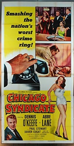 Chicago Szindikátus (1955) Eredeti AMERIKAI, Három-Sheet Film Poszter 41x81 ABBÉ LANE Film Rendezte: FRED F. CHICAGÓI SEARS!!!